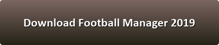 football manager 2019 download button