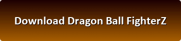 Dragon Ball FighterZ download button